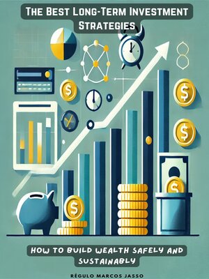 cover image of The Best Long-Term Investment Strategies